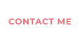 CONTACT ME